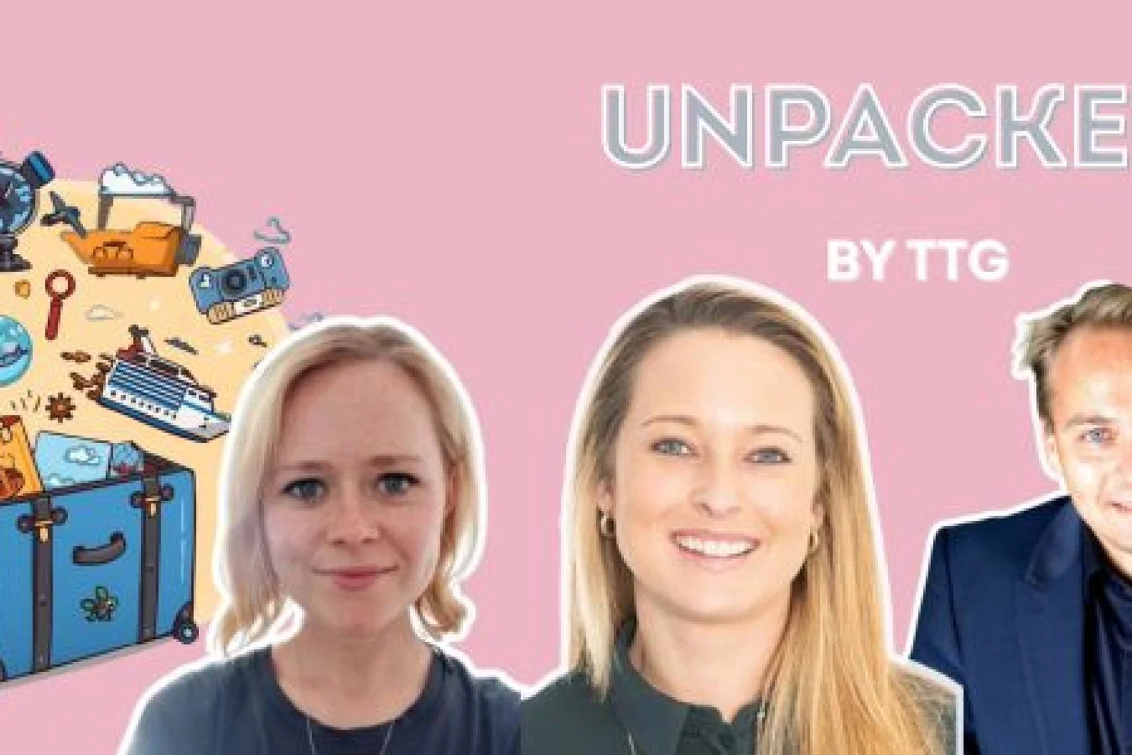 The second episode of TTG's podcast Unpacked by TTG is now out 