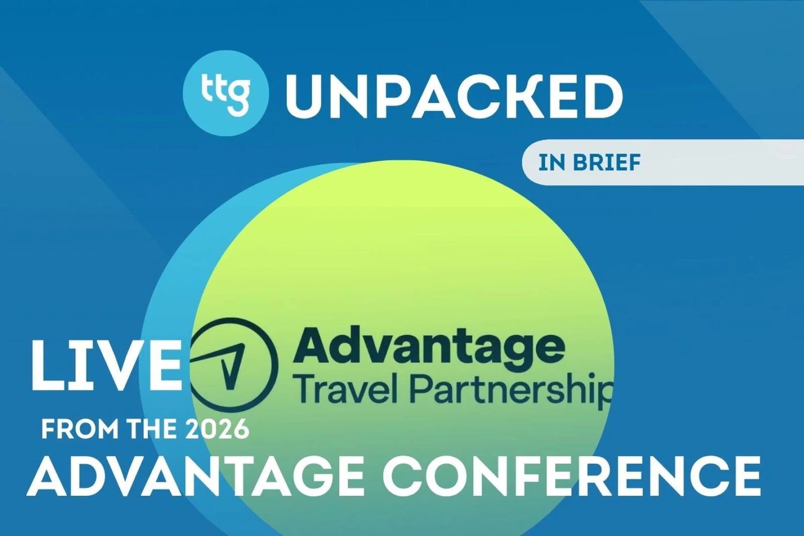 Listen to the latest episode of TTG's News In Brief podcast – live from the Advantage conference in Madrid