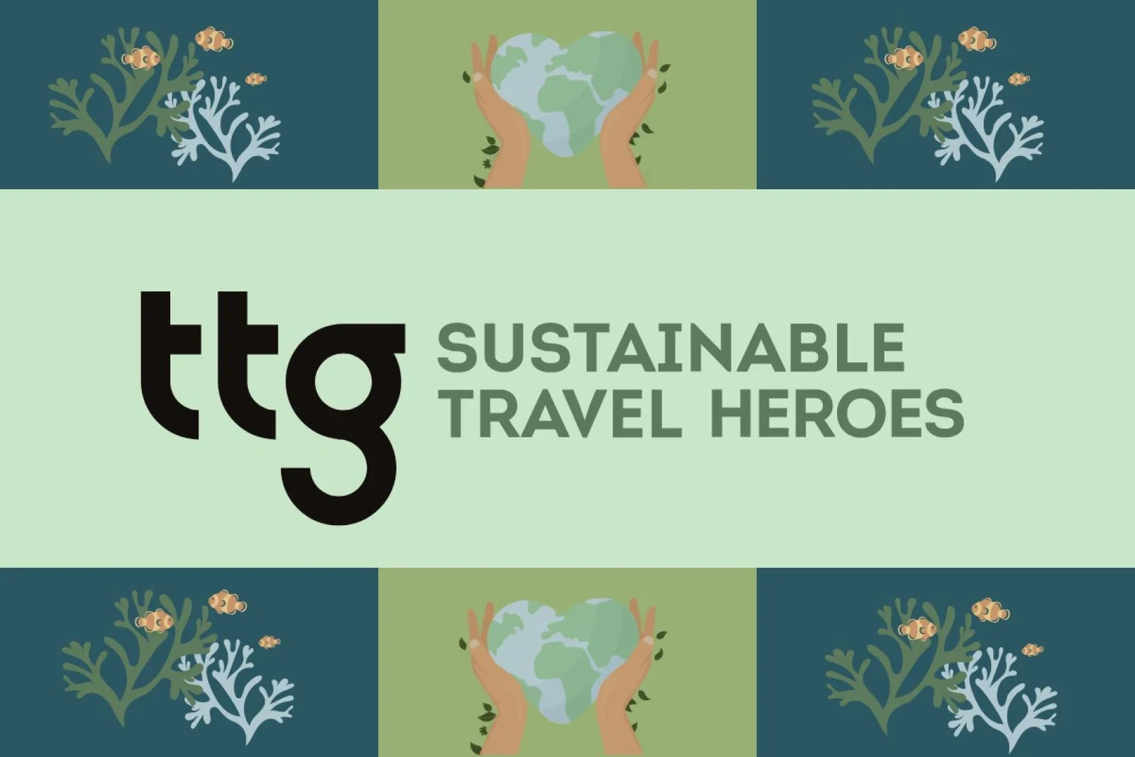 Graphic with words saying TTG Sustainable Travel Heroes