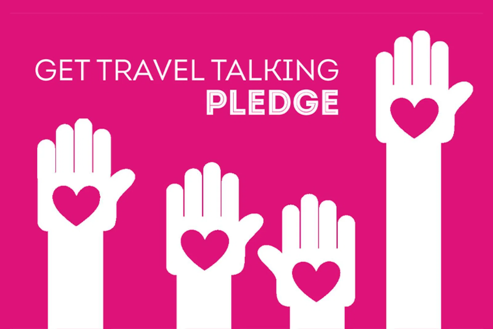 Download the Get Travel Talking pledge below