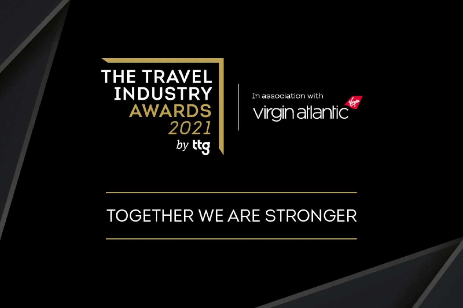 The deadline for entries for The Travel Industry Awards by TTG has been extended